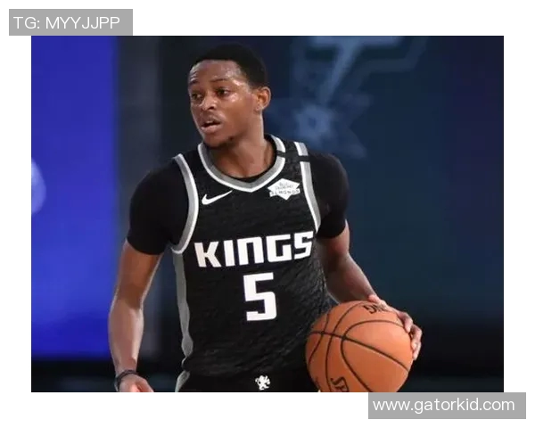 德阿隆福克斯:从新秀到全明星的蜕变之路与未来展望 德阿隆福克斯:从新秀到全明星的蜕变之路与未来展望